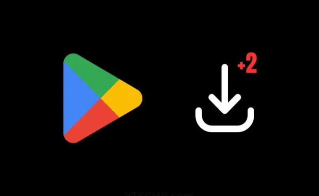 Google Play Store will now let users download two apps simultaneously